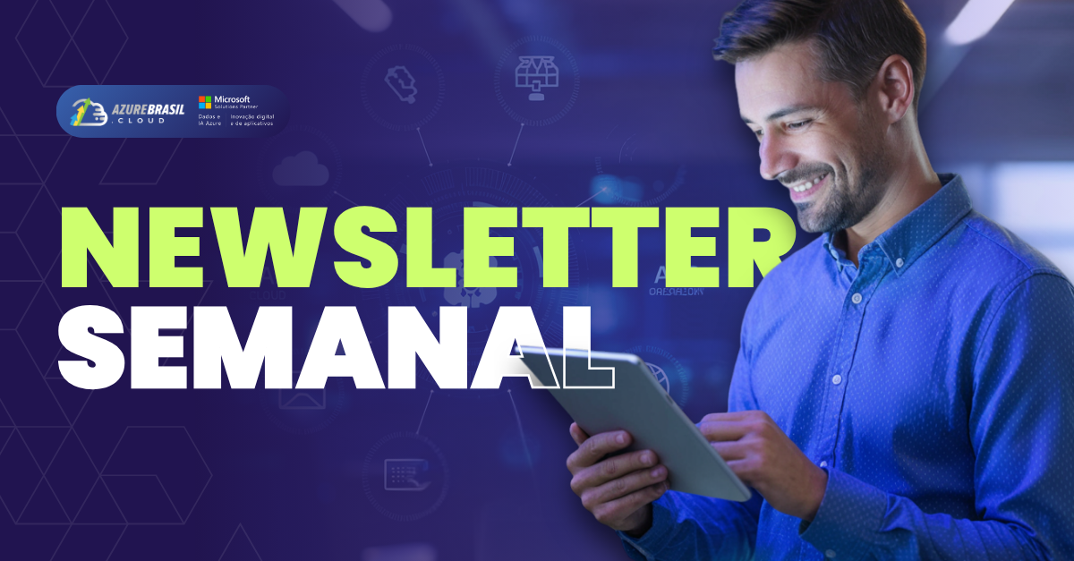 Azure Newsletter - 2025-07-28